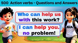 500 Action Verbs Vocabulary with questions and answers part 2  English Speaking Practice [upl. by Ellekram]