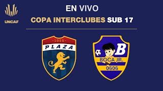 En VIVO  Plaza Amador vs Boca Junior  Uncaf Copa Interclubes Sub 17 [upl. by Ledua]