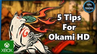 Tips and Tricks  5 Tips for Okami HD [upl. by Neened21]