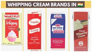 WHIPPING CREAM BRANDS IN INDIA  WHICH WHIPPED CREAM TO BUY amp FROM WHERE  HOW TO MAKE WHIPPED CREAM [upl. by Yesteb]