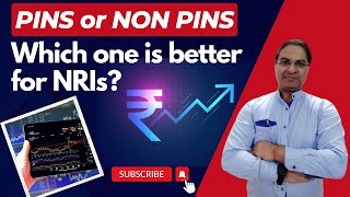 What are PINS and NonPINS Investments Which one is better for NRIs [upl. by Inga]