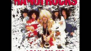 Hanoi Rocks  Lifes Been Hard [upl. by Navonod715]