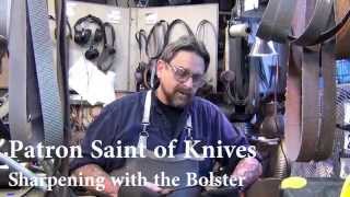 Sharpening and Bolster Reduction with The Patron Saint of Knives [upl. by Atteloj]