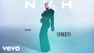 Inayah  For The Streets Official Visualizer [upl. by Oilla]