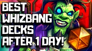 Best Hearthstone Decks In Whizbang After Day 1 [upl. by Haley]