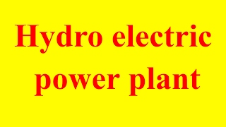 hydroelectric power plant explained  hydroelectric power plant  electricity generation from water [upl. by Diena]