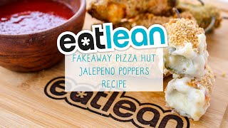 Jalapeno Poppers Recipe  Eatlean [upl. by Korrie]