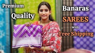 Banaras Sarees WITH FREE SHIPPING  Very Reasonable Price [upl. by Sebastiano363]