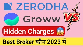 Zerodha vs Groww Charges comparison  Brokerage amp Hidden Charges in 2024 [upl. by Jagir]