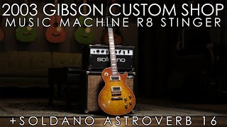 quotPick of the Dayquot  2003 Gibson Music Machine R8 and Soldano Astroverb 16 [upl. by Adnema]