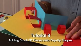 PopUp Tutorial 8  Adding Small 3D Pieces onto PopUp Shapes [upl. by Hedvig]