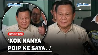 SUARA PRABOWO Meninggi Kok Nanya PDIP ke Saya❗ [upl. by Anadroj]