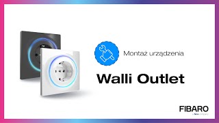 Walli Outlet  Montaż urządzenia IoT [upl. by Eugene]