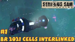 Serious Sam Fusion 2017 Blade Runner 2021 Cells Interlinked 1 [upl. by Aloel688]