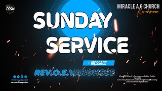 🔴🅻🅸🆅🅴  SUNDAY Service  03NOV24  RevOEVarghese  Miracle AG  Kanchipuram [upl. by Lrae]