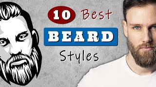 Best BEARD STYLES for MEN to try [upl. by Niehaus]