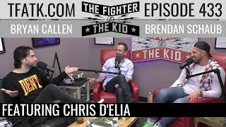 The Fighter and The Kid  Episode 433 Chris DElia [upl. by Cly597]