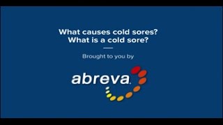 What Causes a Cold Sore  Abreva® [upl. by Snider586]