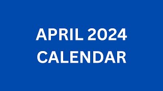 April 2024 Calendar with Holidays in USA India UK Australia Canada [upl. by Arimahs]