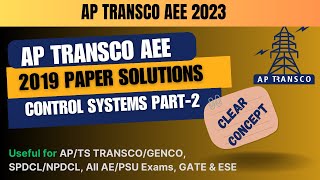 AP TRANSCO AEE Control Systems Previous Year Paper Solutions of 2019 Paper in Telugu [upl. by Nickolaus914]