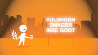 Myter om fuldkorn  tegnefilm [upl. by Llerred]