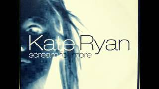 Kate Ryan  Scream For More Club Dub 2001 [upl. by Enitsrik]