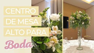 Estas Flores son hermosas para hacer CENTROS DE MESA los Mas Bonitos para tu Casa [upl. by Slerahc975]