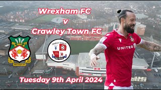 Wrexham FC v Crawley Town FC as Promotion Battle intensifies [upl. by Nyladgam]