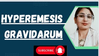 Hyperemesis Gravidarum Lecture in Hindi and English Vomiting in Pregnancy [upl. by Hannan]