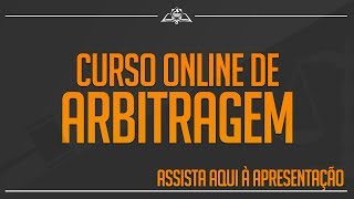 Curso de Arbitragem Online  Inscrições Abertas [upl. by Bouzoun]