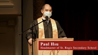 Speech by Mr Paul Hsu Headmaster of St Regis Secondary School  2022 St Regis Graduation [upl. by Hyman]