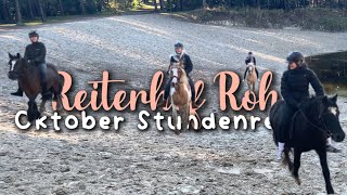 Reiterhof Rohe  Oktober Stundenreiter [upl. by Anirpas566]