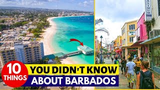 Barbados  10 Shocking Things You Didnt Know About Barbados [upl. by Sukcirdor740]