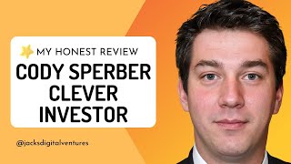 Cody Sperber Clever Investor Review 🚨3 Major Issues🚨 [upl. by China3]