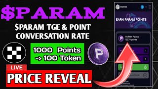 PARAM Lab Airdrop New Update  PARAM TGE Update  PARAM POINT CONVERSATION [upl. by Lamphere14]