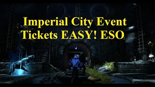 ESO Imperial City Event Tickets EASY [upl. by Adamson684]