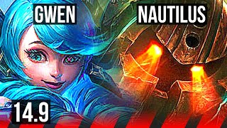 GWEN vs NAUTILUS TOP  9 solo kills 1123 600 games Dominating  EUW Master  149 [upl. by Esra]