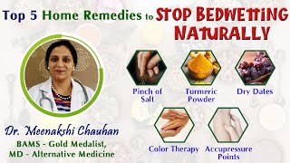 Top 5 Home Remedies to Stop Bedwetting Naturally [upl. by Tomasz790]