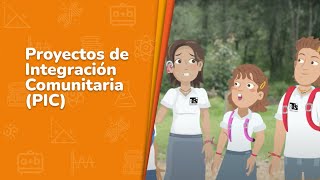 2 Proyectos de Integración Comunitaria PIC • Video semana de inicio [upl. by Chico842]