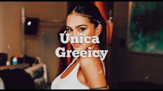 Greeicy  Única letra [upl. by Atsugua]