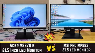 MSI PRO MP223 vs Acer V227Q E 215 Inch Full HD IPS Led Monitor Comparison  number of port speaker [upl. by Adolf]