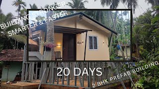 PREFAB HOUSE COMPLETED IN 20 DAYS IN KERALA  20 ദിവസത്തിനുള്ളിൽ പ്രീഫാബ് റെസിഡൻസ് പൂർത്തിയാക്കി [upl. by Alvira786]