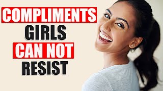 10 Best Compliments To Give A Girl Attract Women amp Get Women To Like You DO THIS [upl. by Camilia]