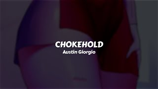 Austin Giorgio  Chokehold  Sub Español [upl. by Waite171]