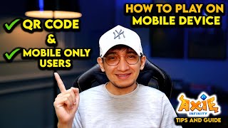 PAANO MAGLARO NG AXIE INFINITY SA MOBILE DEVICE FULL VIDEO TUTORIAL  ERALDO [upl. by Cuthbert]