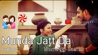 Latest Punjabi Song Munda Jatt Da by Gurjazz WhatsApp Status [upl. by Leanatan432]