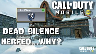 DEAD SILENCE IS NERFED COD Mobile [upl. by Etnecniv]