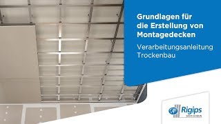 Erstellung von Montagedecken  Rigips Verarbeitungsanleitung Trockenbau [upl. by Brigida]