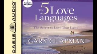 quotThe Five Love Languagesquot by Gary Chapman  Ch 1 [upl. by Cirederf422]