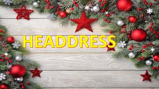 CHRISTMAS HEADDRESS [upl. by Docilu]